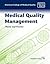 Medical Quality Management: Theory and Practice