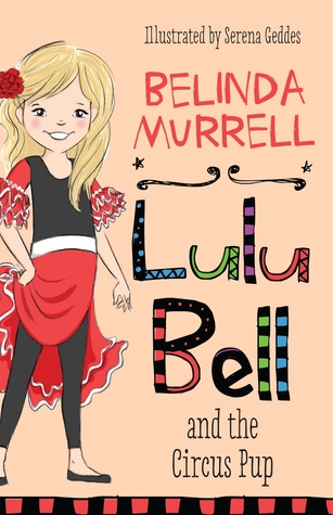 Lulu Bell and the Circus Pup (Lulu Bell, #5)