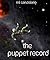 The Puppet Record