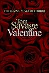 Valentine by Tom   Savage