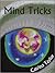 Mind Tricks by Catrina Taylor Mind Tricks by Catrina Taylor