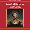 Parable of the Sower by Octavia E. Butler