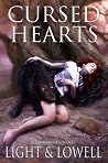 Cursed Hearts by Light & Lowell