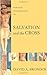 Fortress Introduction to Salvation and the Cross (Fortress Introductions)