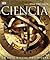 Ciencia: la guía visual definitiva