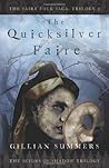 The Quicksilver Faire by Gillian Summers
