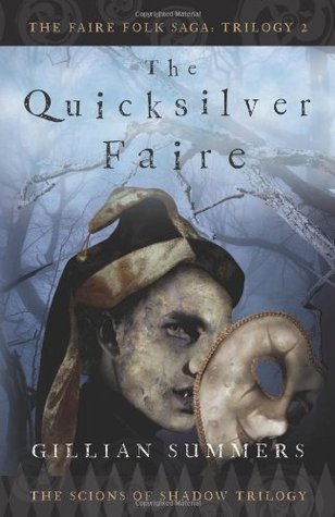 The Quicksilver Faire (Scions of Shadow Trilogy #2)
