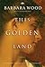This Golden Land
