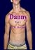 Danny Part 1 by R. Harding
