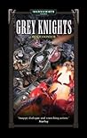 Grey Knights (Grey Knights #1)