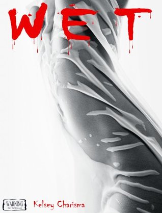 WET (Kindle Edition)