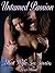 UNTAMED PASSION: Hot Wife Sex Stories