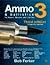 Ammo & Ballistics 3