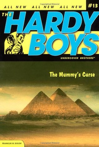 The Mummy's Curse (Hardy Boys: Undercover Brothers, #13)