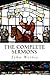 The Complete Sermons: John ...