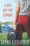 A Bad Day for Scandal