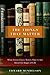 The Things That Matter: What Seven Classic Novels Have to Say About the Stages of Life