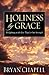 Holiness by Grace: Delighti...