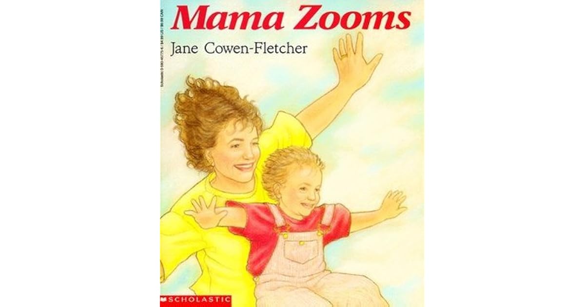 Mama Zooms by Jane CowenFletcher