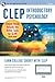 CLEP® Introductory Psychology Book + Online by Don J. Sharpsteen