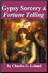 Gypsy Sorcery and...