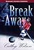 Break-Away