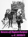 The House of Arden / Harding's Luck by E. Nesbit