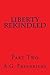 Liberty Rekindled (Liberty ...