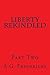 Liberty Rekindled (Liberty Gulch Book 2)