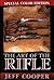 The Art of the Rifle: Special Color Edition