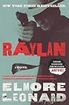 Raylan by Elmore Leonard Raylan by Elmore Leonard