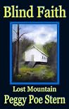 Blind Faith: Lost Mountain Book cover for Blind Faith: Lost Mountain