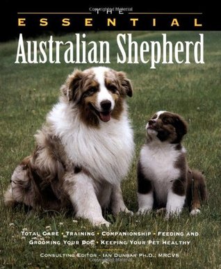 The Essential Australian Shepherd (Paperback)