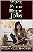 Work-From-Home Jobs