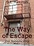The Way of Escape (Ever Increasing Glory Book 2)