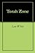 Torah Zone: We Do Not Wrestle Against Flesh And Blood