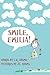 Smile, Emilia! by C.R. Adams