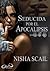 Seducida por el Apocalipsis (Serie Club Souless nº 2) (Spanish Edition)