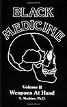 Weapons At Hand (Black Medicine Book 2) Weapons At Hand (Black Medicine Book 2)