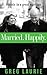Married. Happily.: Secrets to a Great Marriage