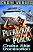 Pleasured in Public (Cruise Ship erotica)