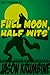 Full Moon, Half Wits (Alex Cheradon #2.4)