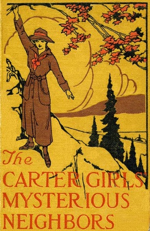 The Carter Girls' Mysterious Neighbors (Carter Girls #3)