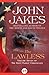 The Lawless by John Jakes The Lawless by John Jakes