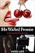 His Wicked Promise (overexp...