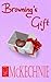 Browning's Gift