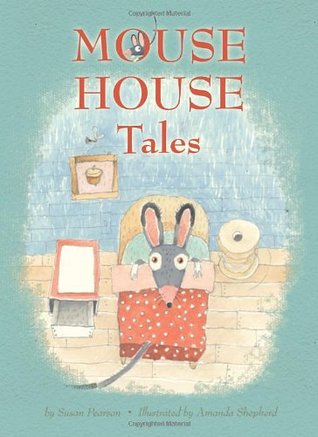 Mouse House Tales (Blue Apple Chapters)