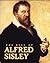 The Best of Alfred Sisley