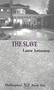 The Slave (The Marketplace, #2)
