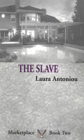 The Slave (The Marketplace, #2)